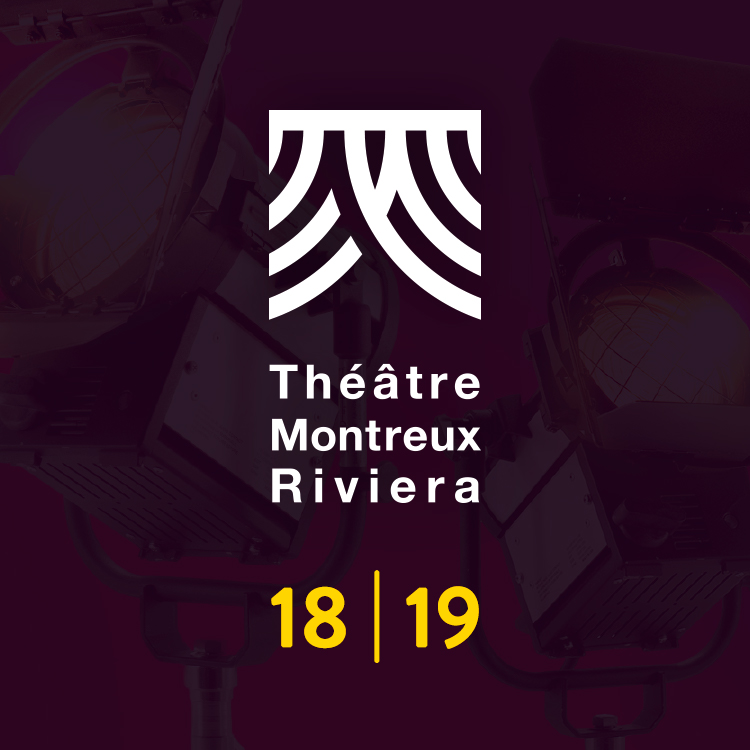 Théâtre Montreux-Riviera 2018
